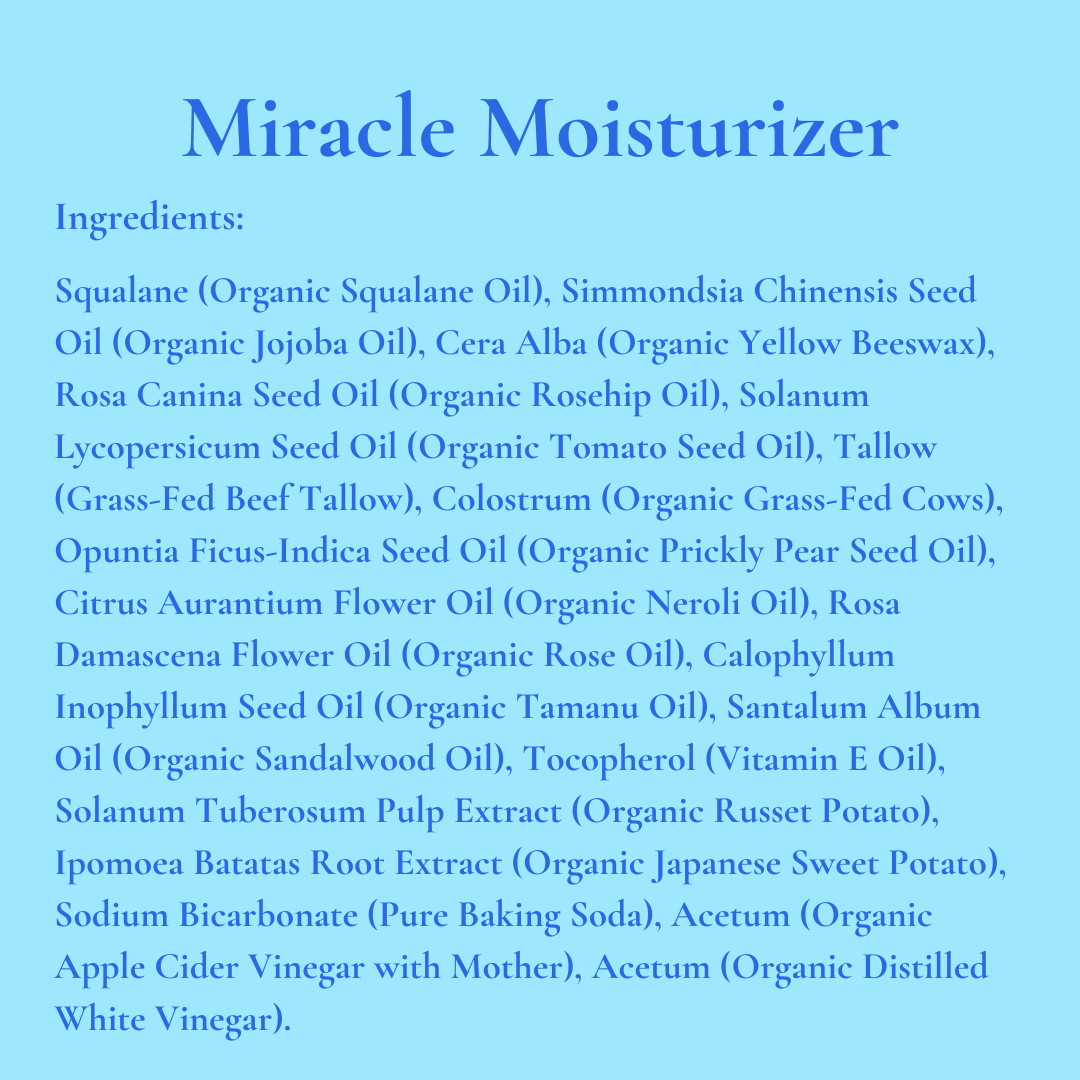 Miracle Moisturizer